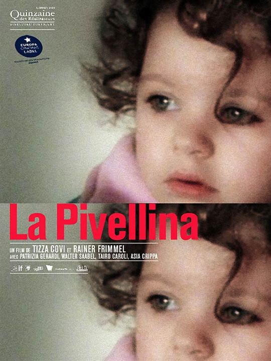 La Pivellina Filmplakat