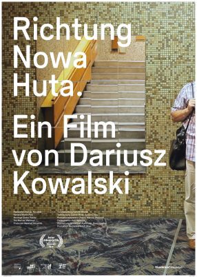 Richtung Nowa Huta filmplakat