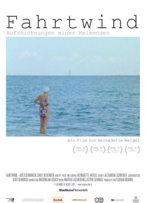 Fahrtwind Aufzeichnungen einer Reisenden filmplakat