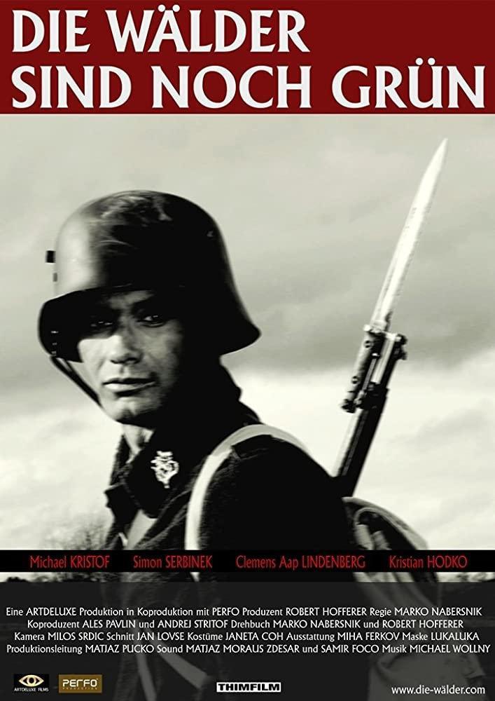 Die Wälder sind noch grün Filmplakat