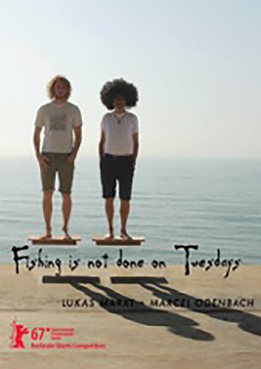 Fishing is not done on Tuesday