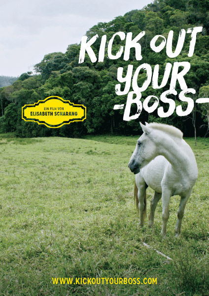 Kick out your boss Filmplakat